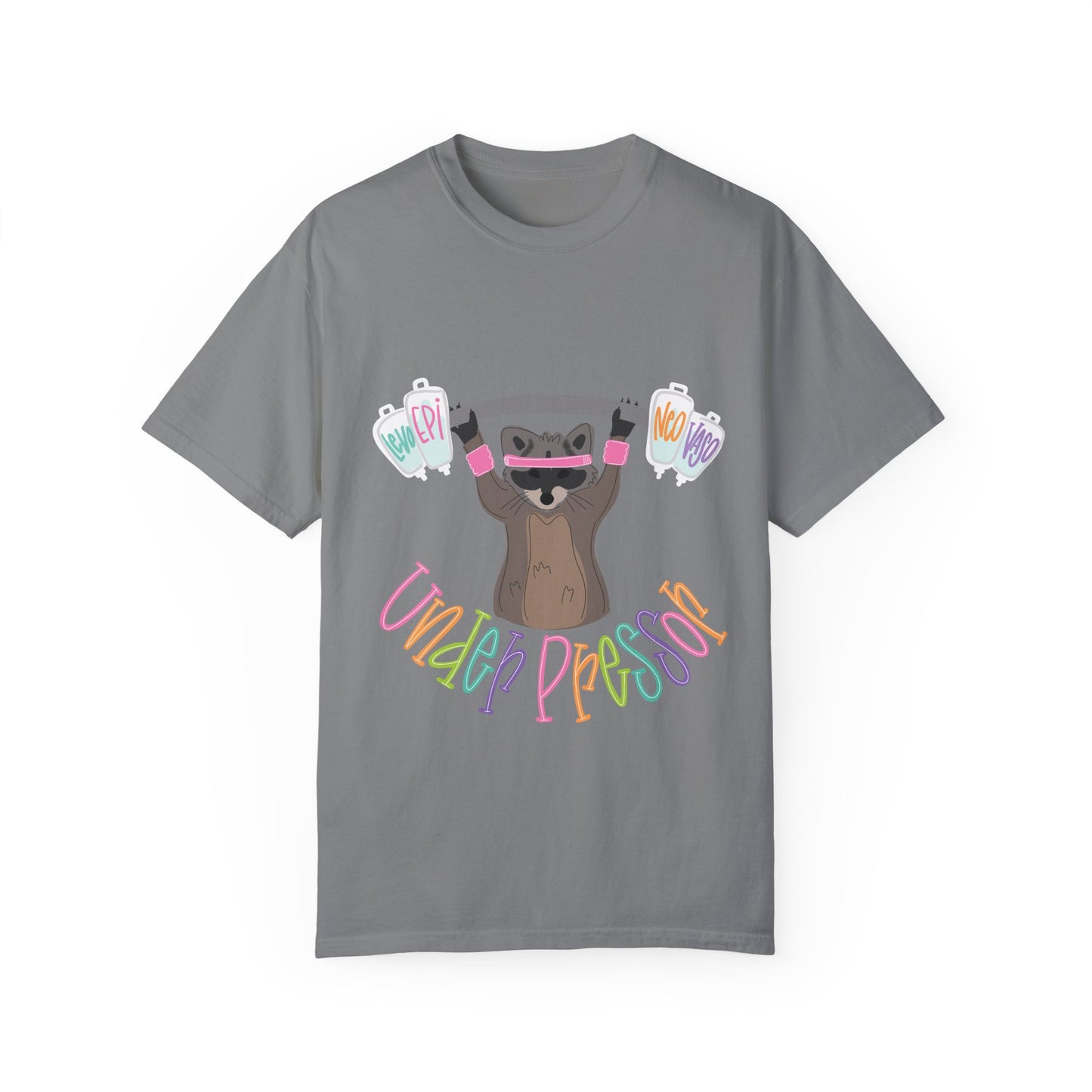Punny Nurse- Under Pressor T-Shirt for Stress Relief