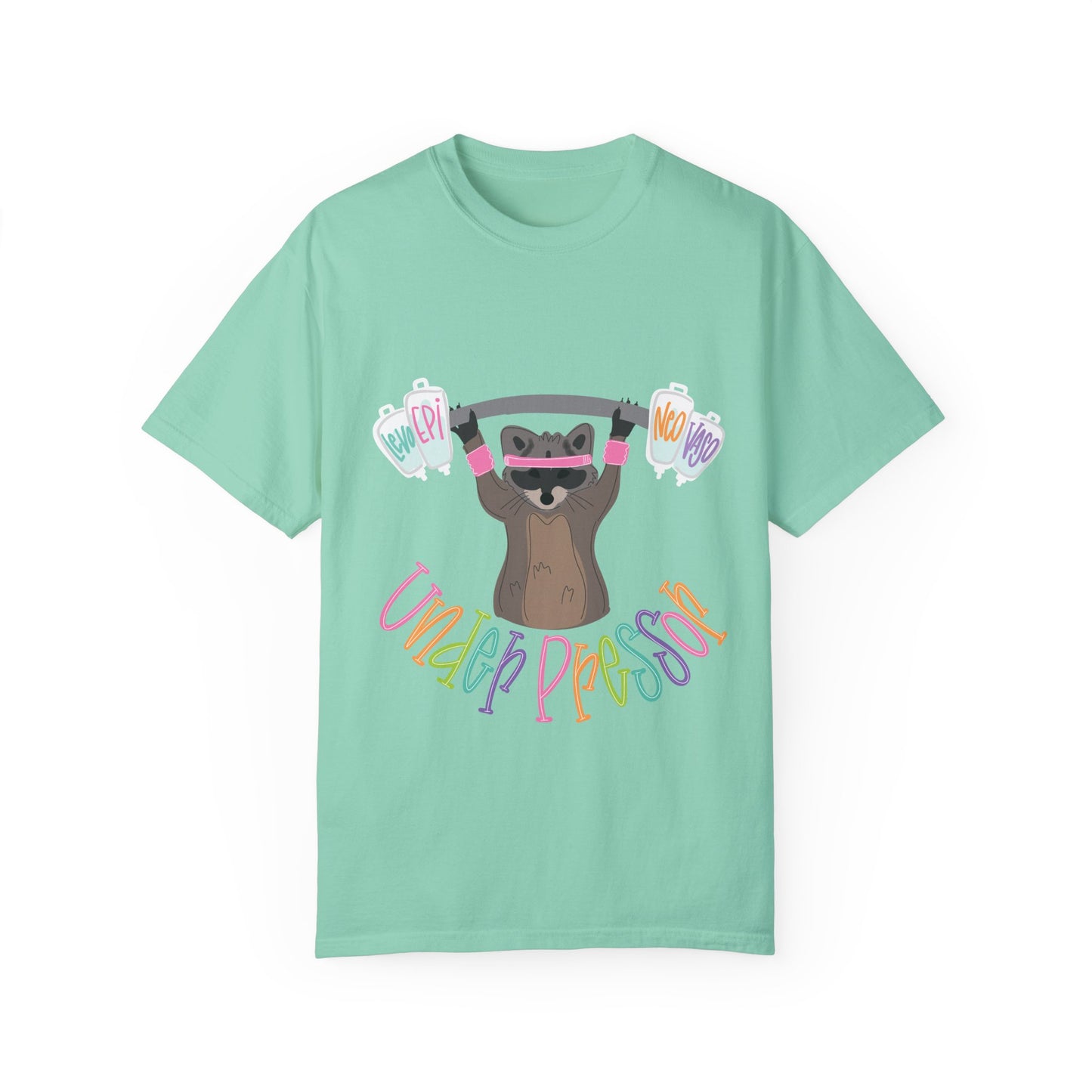 Punny Nurse- Under Pressor T-Shirt for Stress Relief