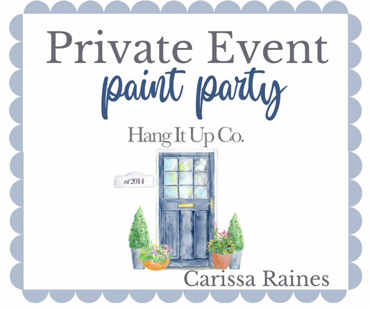 Paint Party- Carissa Raines