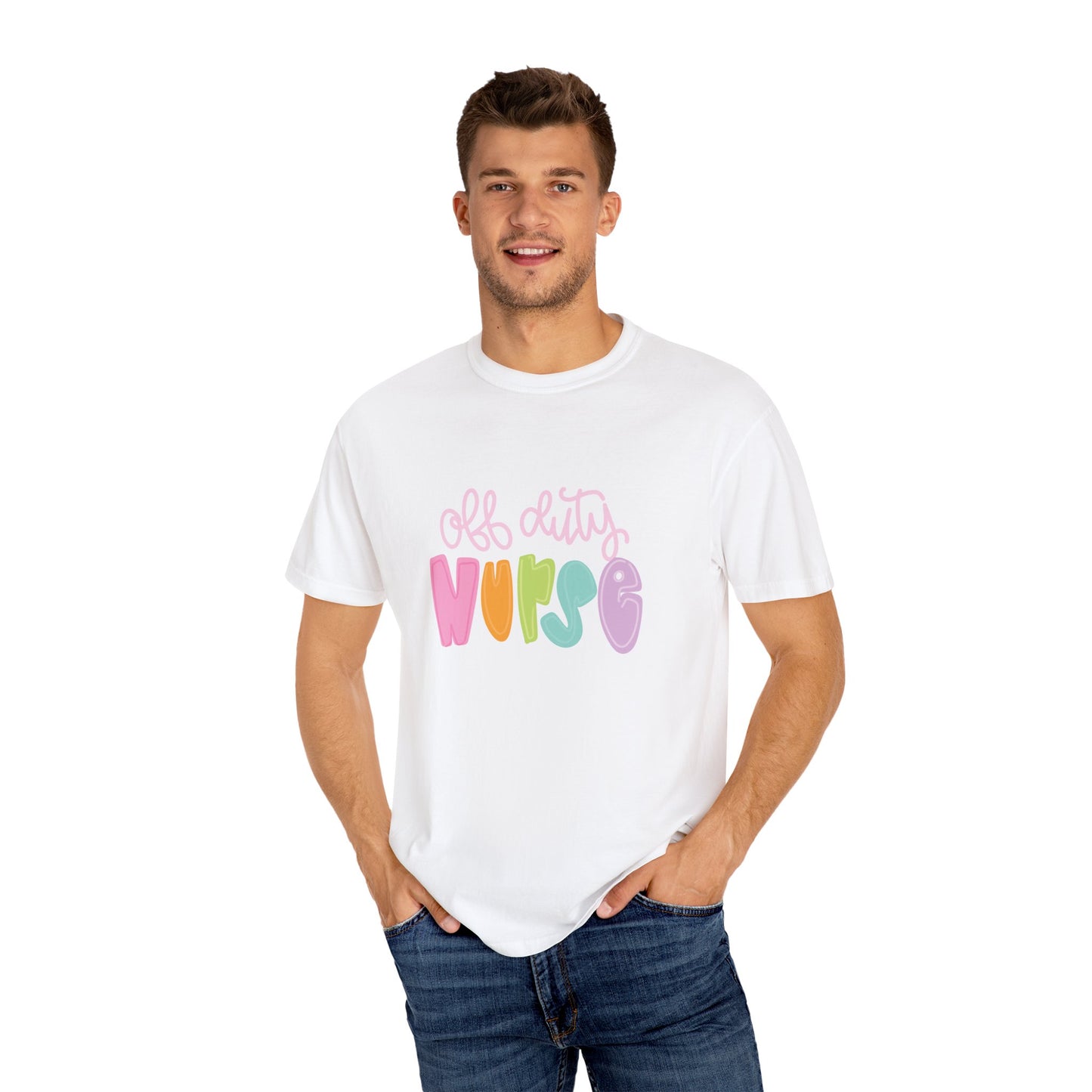 Colorful 'Off Duty Nurse' Unisex T-Shirt - Comfortable & Trendy Gift for Healthcare Workers